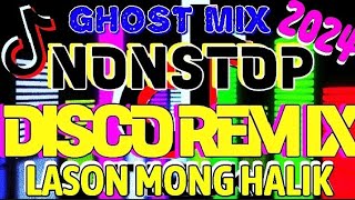 🕺🔥OPM LOVESONGS NONSTOP REMIX🔥LASON MONG HALIK GHOST REMIX 🔥💃 [upl. by Nolham86]