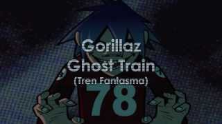 Gorillaz  Ghost Train Subtitulada en Español [upl. by Close]