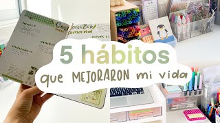 5 HÁBITOS que mejoraron mi vida📚🌿 productividad motivación y organización [upl. by Dibrin]