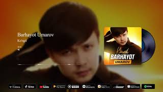 Barhayot Umarov  Kongil Official Audio 2024 [upl. by Phillips]