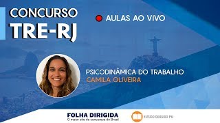 Concurso TRERJ aula de Psicodinâmica do Trabalho [upl. by Donna539]