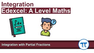 A Level Maths  Pure  Year 2  Integration with Partial Fractions [upl. by Nahaj17]