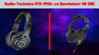 Sennheiser HD 280 PRO VS AudioTechnica ATHM40x Which is Better in 2020 [upl. by Kiraa]