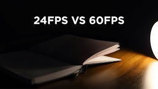 What Is Frame rate 24fps vs 60fps [upl. by Etnuaed255]