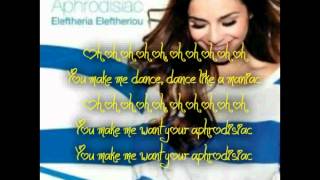 Eleftheria Eleftheriou  Aphrodisiac Lyrics [upl. by Nothsa]