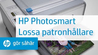 HP Photosmart Lossa patronhållare [upl. by Macdonell721]