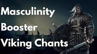 Boost Your Masculinity With Viking Chants  Testosterone Frequency [upl. by Hoffman]