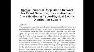 Spatio Temporal Deep Graph Network for Event Detection Localization and Classification in Cyber Ph [upl. by Fowkes431]