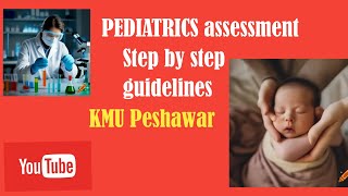 Essentials of pediatrics Assessment and examination [upl. by Nnylyoj408]