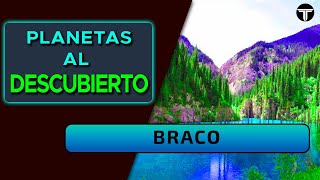 BRACO  Planetas al descubierto  TetraEl [upl. by Cirted]