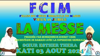 FCIM Hymne Jubilé MESSE SOLENNELLE 03 Août2024 [upl. by Iturhs689]