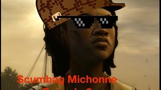 Scumbag Michonne Episode 2 quotTelltale gamesquot [upl. by Moth]