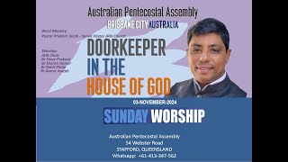 Pr Prakash Jacob  DOORKEEPER IN THE HOUSE OF GOD  Sunday 03Nov2024 [upl. by Aicargatla]