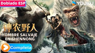 PELICULA DOBLADA AL ESPAÑOL Hombre salvaje en Shennong  Shennong Savage  YOUKU [upl. by Dauf312]