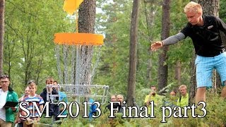 lcgm8 Disc Golf  SM2013 Final part3 [upl. by Sudderth]