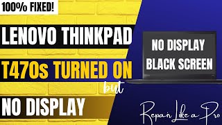 Thinkpad T470s Turned on but No Display [upl. by Dlnaod]