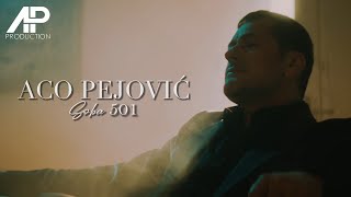 Aco Pejovic  Soba 501 Official Video 2024 [upl. by Laurin]