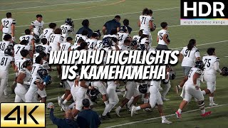 Waipahu Highlights vs Kamehameha  High School Football  4K HDR 60FPS [upl. by Jade]