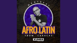 Afro Latin From Caracas Album Mixed [upl. by Asssilem]