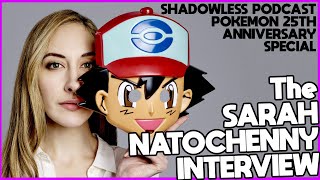 Sarah Natochenny The Voice of Ash Ketchum Joins Us For Pokemon Day  A Shadowless Podcast Special [upl. by Merc796]