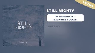 Leeland  Still Mighty Instrumental  Backing’s Vocals Official [upl. by Livvyy]