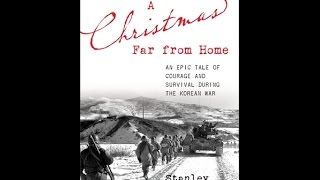 A Christmas Far from Home An Epic Tale of Courage and Survival during the Korean War [upl. by Aileme]