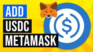 How to Add USDC to Metamask Wallet 2022 [upl. by Alviani]