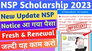 NSP Scholarship 202324 New Update🔥All Student  NSP Payment आयेगा इस Bank Account🤑 मैं जल्दी यह करो [upl. by Bernardo]