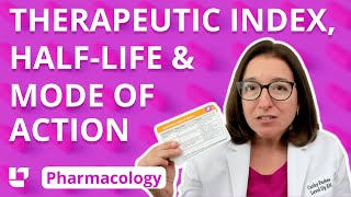 Therapeutic Index Half Life Mode of Action Pharmacology  LevelUpRN [upl. by Erdnoid142]