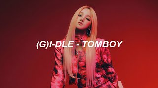 여자아이들GIDLE  TOMBOY Easy Lyrics [upl. by Maxantia]