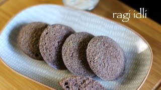 ragi idli recipe  instant raagi idli recipe  how to make finger millet idlli recipe [upl. by Lezti]