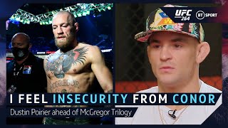 quotI feel insecurity from McGregorquot Dustin Poirier UFC 264 Interview with Michael Bisping [upl. by Rodriguez]