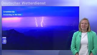 23052024 Unwetterinformation  Deutscher Wetterdienst DWD [upl. by Kampmann]