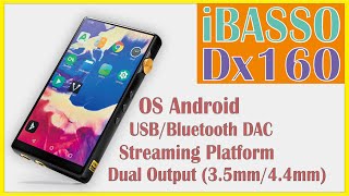 DAP ANDROID PREMIUM Review iBasso DX160 [upl. by Yrffej]