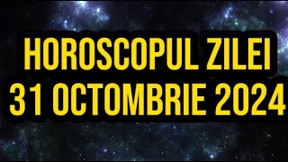 Horoscopul zilei de 31 octombrie 2024 Gemenii sunt sfătuiți să îmbrățișeze schimbarea [upl. by Imuyam97]