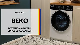 Pralka Beko B5WFU58408WBDC bPro500 AquaTech – dane techniczne – RTV EURO AGD [upl. by Yras57]