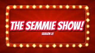 The Semmie show Season 2 episode 3 [upl. by Ojok658]