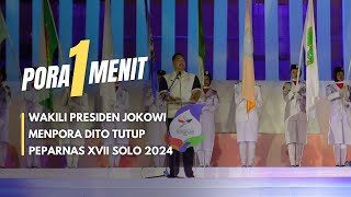 Wakili Presiden Jokowi Menpora Dito Tutup Peparnas XVII Solo 2024 [upl. by Capwell]