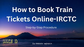 How to Book Train Tickets Online  IRCTC  Step by step process  Telugu [upl. by Annavaj]