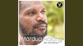 Mardua Holong [upl. by Kohl]