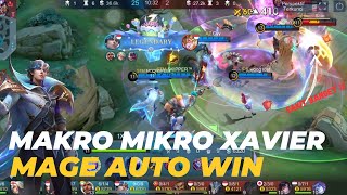 Cara Main Xavier Yang Agresif Mikro Makro Xavier amp Combo Xavier  Mobile Legends [upl. by Ynot480]