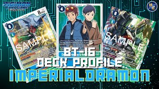 BT16 Future Feature Imperialdramon Deck Profile ft TJ [upl. by Labina133]