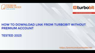 How to download link vip from Turbobit without premium account  Tested 2023  FREE in description [upl. by Anilasor292]