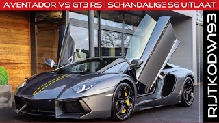 Schandalige uitlaat S6  Akrapovic Aventador vs GT3 RS  R8 V10 met diff probleem  RS6 RS5 RS4 [upl. by Attiuqaj]