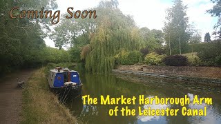 The Market Harborough Chronicles  Teaser The Canal to Foxton [upl. by Astra]