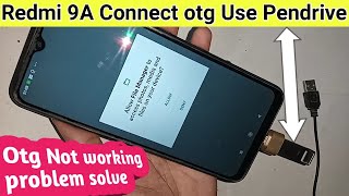 How to connect otg use Pendrive in Redmi 9A [upl. by Brownley]