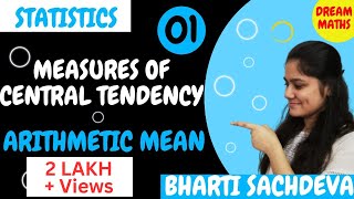 Introduction to Measures of central tendencyArithmetic meanStatisticsDream Maths [upl. by Vic]