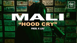 Mali K Lou  Hood Cry  GC PRESENTS State 2 State [upl. by Clarke465]