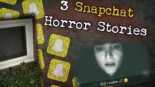 3 Disturbing True Snapchat Stories [upl. by Tjon]