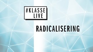 klasselive radicalisering bij jongeren [upl. by Eniladam]